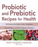 Probiotic and Prebiotic Recipes for Health (eBook, ePUB)