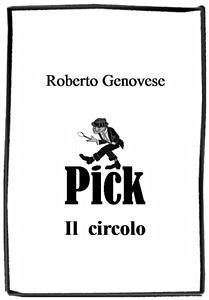 Pick Il Circolo (eBook, ePUB) - Genovese, Roberto