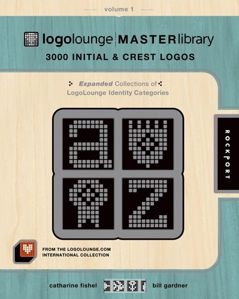 LogoLounge Master Library, Volume 1 (eBook, PDF)