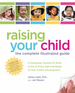 Cover Raising Your Child: The Complete Illustrated Guide (eBook, ePUB)