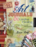 Art Journals and Creative Healing (eBook, ePUB)