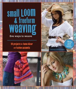 Small Loom & Freeform Weaving (eBook, ePUB) - Matthiessen, Barbara