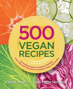 500 Vegan Recipes (eBook, ePUB) - Steen, Celine; Newman, Joni Marie