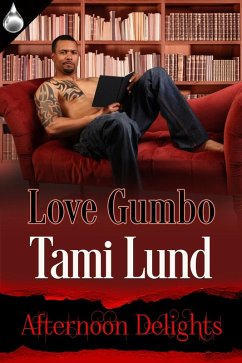 Love Gumbo (eBook, ePUB) - Lund, Tami