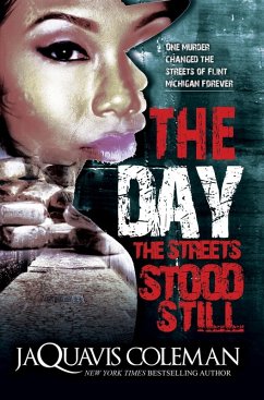 The Day the Streets Stood Still (eBook, ePUB) - Coleman, Jaquavis