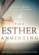 Esther Anointing (eBook, ePUB) - Bild 1