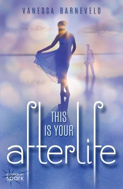 This Is Your Afterlife (eBook, ePUB) - Barneveld, Vanessa