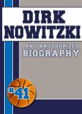 Dirk Nowitzki (eBook, ePUB) Dirk Nowitzki (eBook, ePUB)