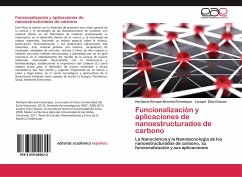 Funcionalización y aplicaciones de nanoestructurados de carbono - Briceño-Fuenmayor, Heriberto Enrique;Dîaz-Chacon, Lurayni