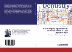 Piezosurgery: Applications in Periodontics & Oral Implantology