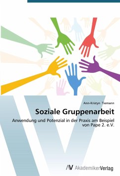 Soziale Gruppenarbeit - Tiemann, Ann-Kristyn