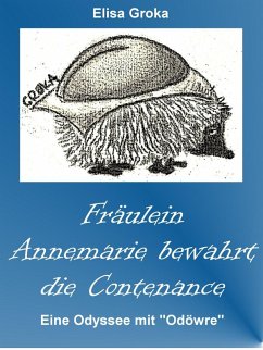 Fräulein Annemarie bewahrt die Contenance (eBook, ePUB) - Groka, Elisa