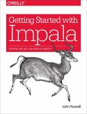 Getting Started with Impala (eBook, ePUB)