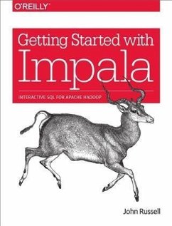 Getting Started with Impala (eBook, PDF) - Russell, John