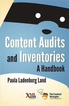 Content Audits and Inventories (eBook, PDF) - Land, Paula Ladenburg