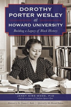 Dorothy Porter Wesley at Howard University (eBook, ePUB) - Sims-Woods, Janet