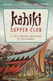 Kahiki Supper Club (eBook, ePUB)