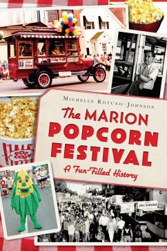 Cover Marion Popcorn Festival: A Fun-Filled History (eBook, ePUB)