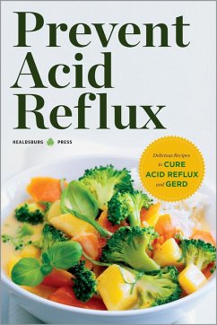 Prevent Acid Reflux (eBook, ePUB) - Healdsburg Press