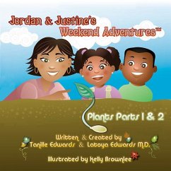 Cover Jordan & Justine's Weekend Adventures: Plants Parts 1 & 2 (eBook, ePUB)