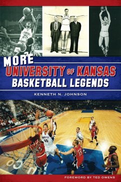 Cover More University of Kansas Basketball Legends (eBook, ePUB)