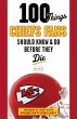 100 Things Chiefs Fans Should Know & Do... - Bild 1