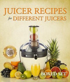 Juicer Recipes For Different Juicers (eBook, ePUB) - Publishing, Speedy