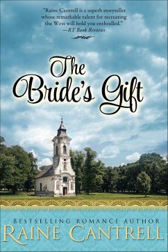 The Bride's Gift (eBook, ePUB) - Cantrell, Raine