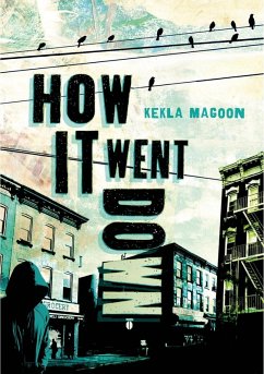 How It Went Down (eBook, ePUB) - Magoon, Kekla