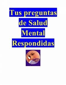 Tus preguntas de Salud Mental Respondidas (eBook, ePUB) - Boyd, J. Lucy