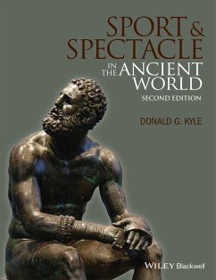 Sport and Spectacle in the Ancient World (eBook, PDF) - Kyle, Donald G.