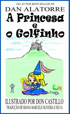 Cover Princesa E O Golfinho (eBook, ePUB)