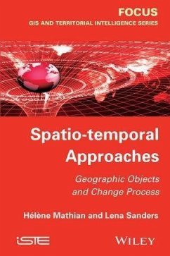 Spatio-temporal Approaches (eBook, PDF) - Mathian, Hélène; Sanders, Lena