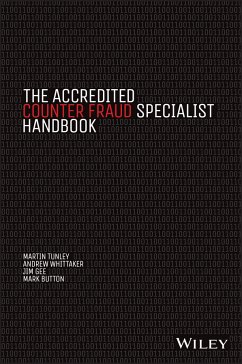 The Accredited Counter Fraud Specialist Handbook (eBook, ePUB) - Tunley, Martin; Whittaker, Andrew; Gee, Jim; Button, Mark