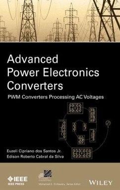 Advanced Power Electronics Converters (eBook, ePUB) - Dos Santos, Euzeli; Da Silva, Edison R.