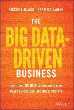 The Big Data-Driven Business (eBook, PDF) - Glass, Russell; Callahan, Sean