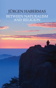 Between Naturalism and Religion (eBook, ePUB) - Habermas, Jürgen