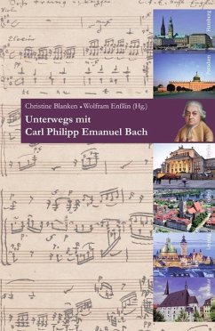 Unterwegs mit Carl Philipp Emanuel Bach (eBook, PDF)