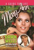 What Would Mary Ann Do? (eBook, ePUB) What Would Mary Ann Do? (eBook, ePUB)