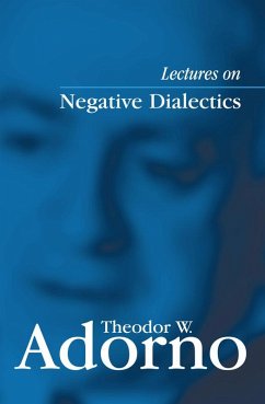 Lectures on Negative Dialectics (eBook, ePUB) - Adorno, Theodor W.