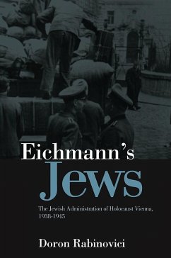 Eichmann's Jews (eBook, ePUB) - Rabinovici, Doron