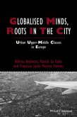 Globalised Minds, Roots in the City (eBook, ePUB)