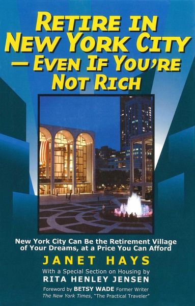 Retire in New York City (eBook, ePUB)