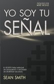 Yo soy tu senal (eBook, ePUB) Yo soy tu senal (eBook, ePUB)