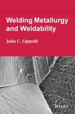 Welding Metallurgy and Weldability (eBook, ePUB)