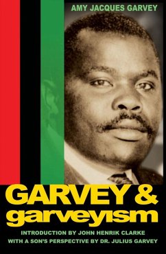 Garvey and Garveyism (eBook, ePUB) - Garvey, Amy Jacques