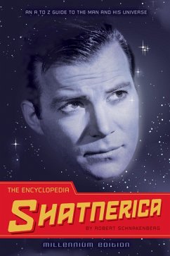 The Encyclopedia Shatnerica (eBook, ePUB) - Schnakenberg, Robert