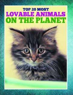 Cover Top 20 Most Lovable Animals On The Planet (eBook, ePUB)
