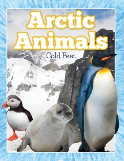 Arctic Animals (Cold Feet) (eBook, ePUB) - Publishing, Speedy