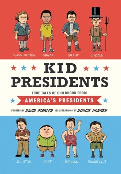 Kid Presidents (eBook, ePUB) - Stabler, David